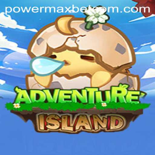Exploring the Thrills of IslandsAdventure: Power Max Bet in Focus